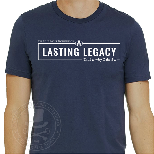 Lasting Legacy T-Shirt